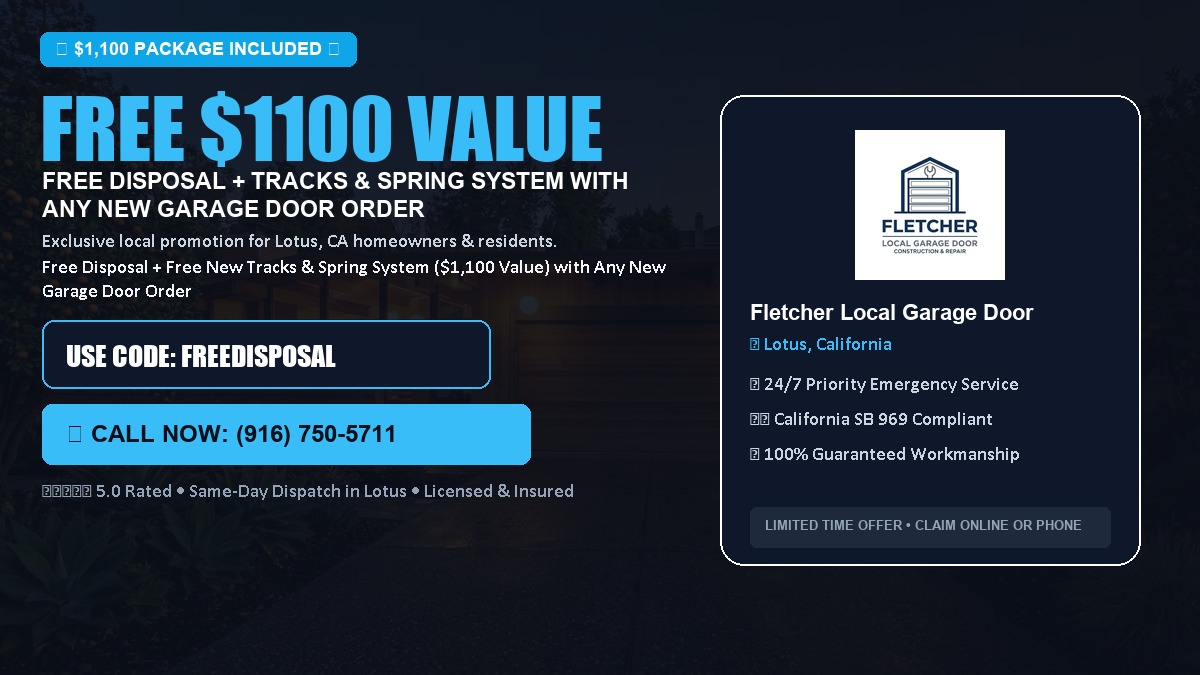 Free Disposal + Free New Tracks & Spring System with Any New Garage Door Order ($1100 Value) in Lotus, CA